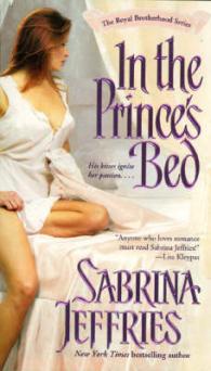 In the Prince's Bed : Royal Brotherhood Vol.1 -- Paperback / softback