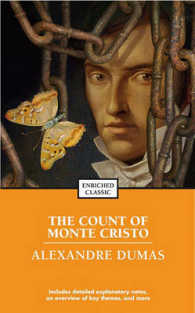 The Count of Monte Cristo: Enriched Classics