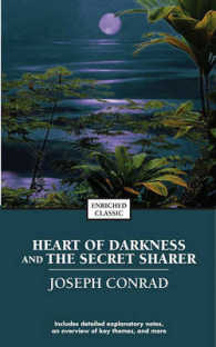 Heart of Darkness and the Secret Sharer (Enriched Classics)