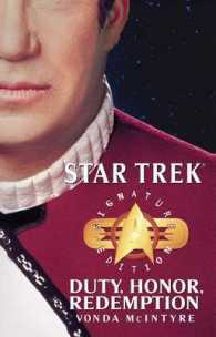 Star Trek: Signature Edition: Duty, Honor, Redemption (Star Trek: The Original")