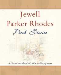 Porch Stories : A Grandmother's Guide to Happiness