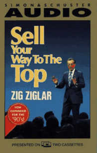 Sell Your Way to the Top (2-Volume Set) （Abridged）