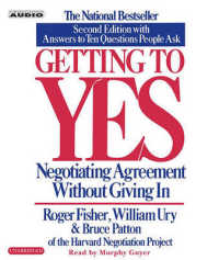 Getting to Yes : How to Negotiate Agreement without Giving in