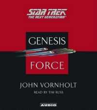 Star Trek : The Next Generation: Genesis Force : 4 Spoken Word Cds, 180 Minutes