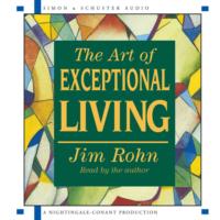 The Art of Exceptional Living (2-Volume Set)