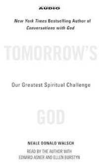 Tomorrow's God (4-Volume Set) : Our Greatest Spiritual Challenge （Abridged）