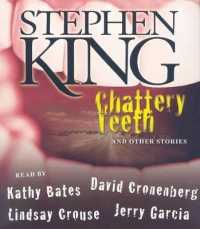 Chattery Teeth : And Other Stories
