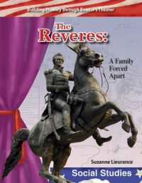 The Reveres : A Family Forced Apart (Reader's Theater)