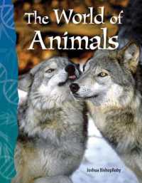 The World of Animals (Science: Informational Text)