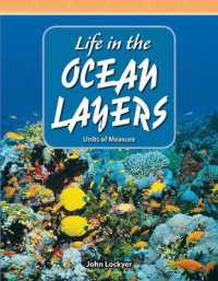 Life in the Ocean Layers (Mathematics in the Real World)