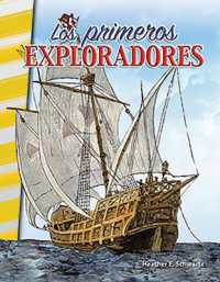 Los primeros exploradores (Social Studies: Informational Text)