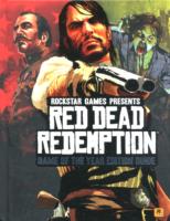 Red Dead Redemption : Game of the Year Edition Guide, Official Strategy Guide