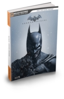 Batman Arkham Origins : Signature Series Guide