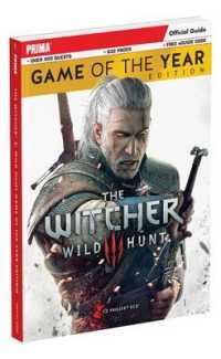 The Witcher 3 Wild Hunt : Prima Official Guide--Complete Edition