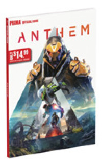 Anthem : Official Guide