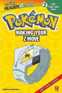 Pokmon Making Your Z-move (Dk Readers. Level 2)