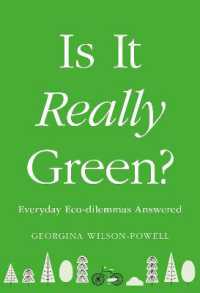 Is It Really Green? : Everyday Eco Dilemmas Answered