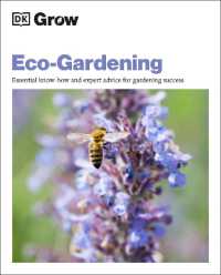 Grow Eco-gardening : Essential Know-how and Expert Advice for Gardening Success (Dk Grow)