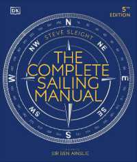 The Complete Sailing Manual (Dk Complete Manuals)