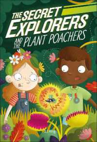 The Secret Explorers and the Plant Poachers (The Secret Explorers)