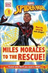 Marvel Spider-Man: Miles Morales to the Rescue! : Meet the amazing web-slinger! (Dk Readers Level 1)