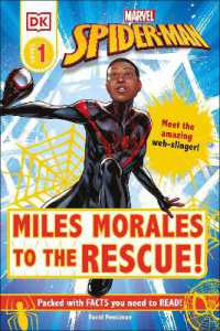 Marvel Spider-Man: Miles Morales to the Rescue! : Meet the amazing web-slinger! (Dk Readers Level 1)