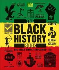 The Black History Book : Big Ideas Simply Explained (Dk Big Ideas)