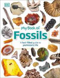My Book of Fossils : A fact-filled guide to prehistoric life (My Book of)