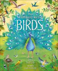 The Extraordinary World of Birds (The Magic and Mystery of the Natural World)