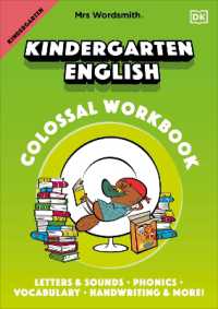 Mrs Wordsmith Kindergarten English Colossal Workbook : Letters and Sounds, Phonics, Vocabulary, Handwriting and More! (Mrs Wordsmith)
