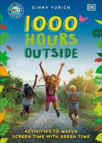 1000 Hours Outside : Activities to Match Screen Time with Green Time