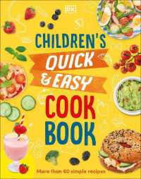 Children's Quick and Easy Cookbook : Over 60 Simple Recipes