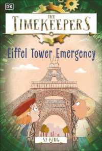 The Timekeepers: Eiffel Tower Emergency (Timekeepers )