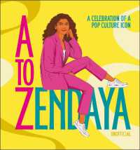 A to Zendaya : A Celebration of a Pop Culture Icon