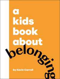 A Kids Book about Belonging (A Kids Book)