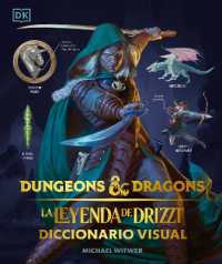 Dungeons & Dragons: La leyenda de Drizzt (The Legend of Drizzt) : Diccionario visual