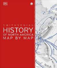 History of North America Map by Map (Dk History Map by Map)
