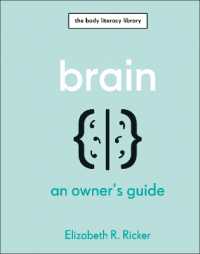 Brain : An Owner's Guide (The Body Literacy Library)