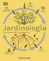 Jardinología (The Science of Gardening) : La ciencia de la jardinería