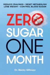 Zero Sugar / One Month : Reduce Cravings - Reset Metabolism - Lose Weight - Lower Blood Sugar