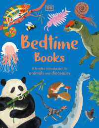 Bedtime Books : A Lovable Introduction to Animals and Dinosaurs (The Bedtime Books)