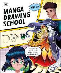 Manga Drawing School : Take Your Art to the Next Level, Step-by-Step