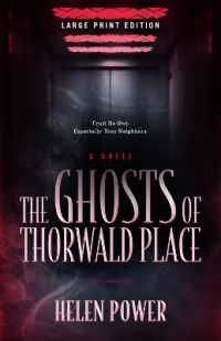 The Ghosts of Thorwald Place （Large Print）