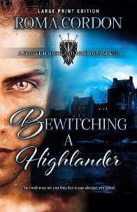 Bewitching a Highlander （Large Print）