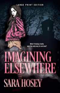 Imagining Elsewhere （Large Print）