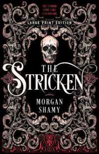 The Stricken (Large Print Edition) （Large Print）