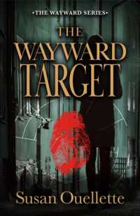 The Wayward Target (Wayward)