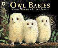 Owl Babies : A beloved classic from the recipient of an Post Irish Book Awards' Bob Hughes Lifetime Achievement Award