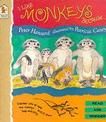 I Like Monkeys Because.... (Read & Wonder S.) （New）