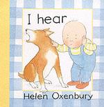 I Hear (Baby Board Books)